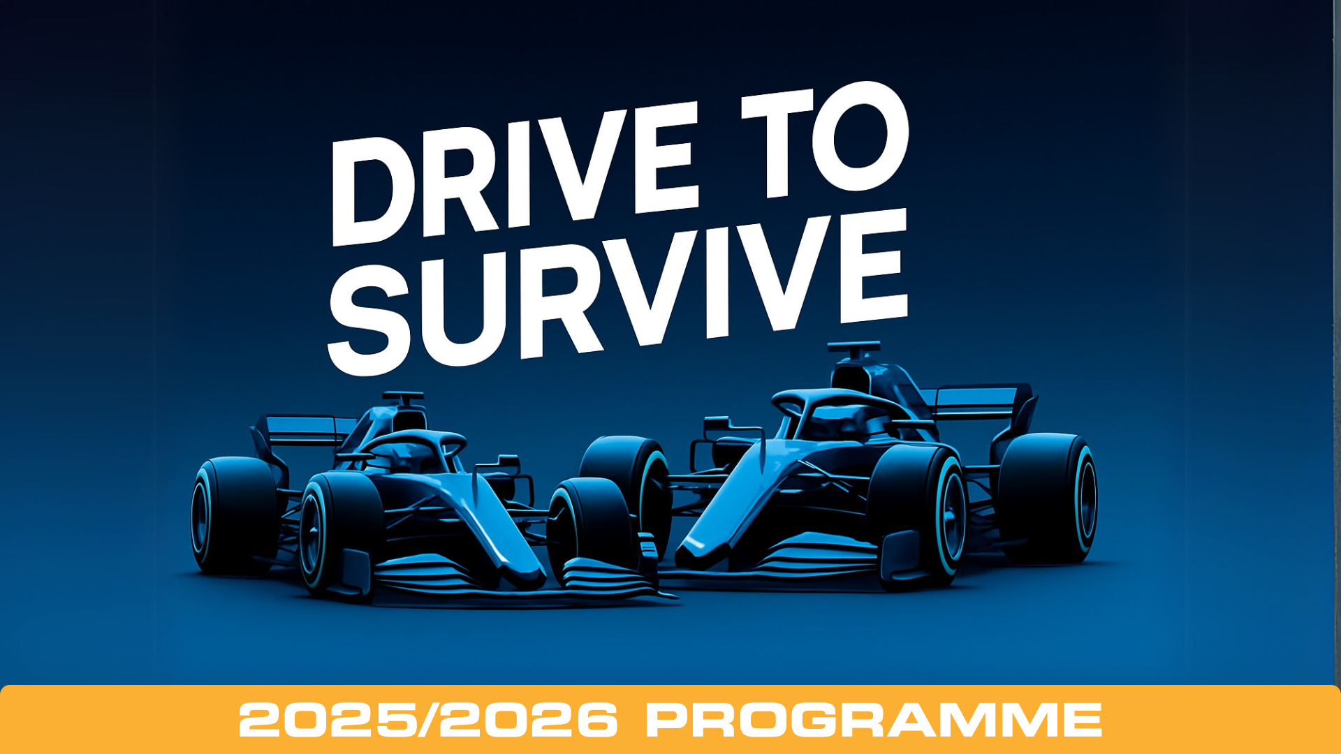 Drive to Survive